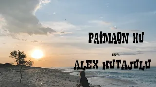 alex hutajulu paimaon hu official video 
