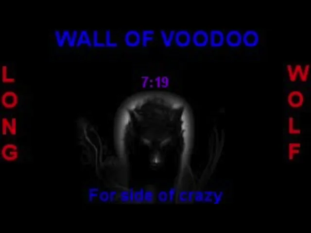 wall of voodoo for side of crazy ( extended wolf ) wall of voodoo for side of crazy ( extended wolf )