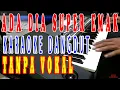 Download Lagu karaoke ada dia super emak nada pria lirik koplo tanpa vokal