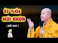 Lagu Ít Nói Mới Khôn - Bài Giảng Hay - Pháp Thoại Thầy Thích Pháp Hòa