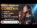 ROCK VERSION /CORITHA /Rosemusicph  
