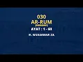 Download Lagu Murottal Merdu Muammar ZA 030 : Surat Ar-Rum