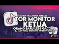 Lagu DJ TOR MONITOR KETUA - ORANG BARU LEBE GACOR SLOW VIRAL TIKTOK FULL SONG #foryou #dj #youtubeshorts 