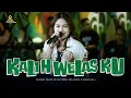 Download Lagu Sasya Arkhisna - Kalih Welasku ( Official Live Music ) - Sa Music