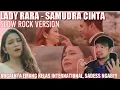 Download Lagu LADY RARA - SAMUDRA CINTA (SLOW ROCK VERSION) | UJANG HALU REACTION