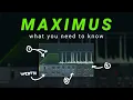 Maximus Tutorial - What You Need to Know