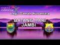 Download Lagu BATANGHARI, LAGU JAMBI DAERAH SUMATERA, LIRIK