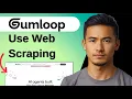 How to Use Gumloop for Web Scraping Step by Step Guide