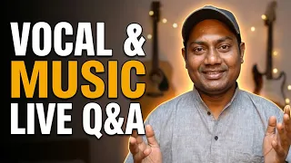 आपके Singing Questions के LIVE Answers! | Mayoor Choudhary LIVE Q&A