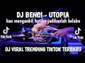 Download Lagu DJ KAU MENGAMBIL HATIKU JADIKAN LAH KELABU  DJ UTOPIA BENCI VIRAL TIKTOK TERBARU YANG KALIAN CARI