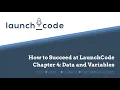 LC101 Unit 1 Class 01 Lecture - Chapter 4 Data Variables