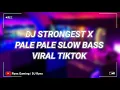 Download Lagu DJ STRONGEST X PALE PALE REMIX SLOW BASS VIRAL FYP TIKTOK || FULL REMIX TERBARU 2021