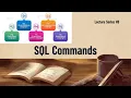 SQL Commands Lecture Series DDL DQL DCL TCL DML SELECT UPDATE GRANT REVOKE Standard Query Rules