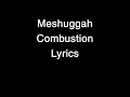 Meshuggah - Combustion Lyrics [HQ]