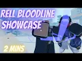 New Rell Bloodline Showcase Shindo Life