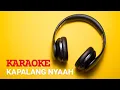 Download Lagu KAPALANG NYAAH || Abiel Jatnika - Cover Nina ( KAROKE )