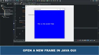 Java GUI Tutorial - How To Open A New Frame In Java GUI Swing