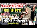 Download Lagu SHOLAWAT VIRAL TUKU BERAS NADA IWAK BANDENG // UST MUMPUNI TERBARU