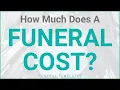 How Much Does A Funeral Cost