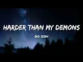 Big Sean - Harder than My Demons