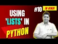 Using Lists in Python Complete Python Tutorial For Beginners in Hindi With Notes