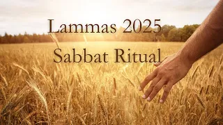 Lammas Ritual Reflection First Harvest Celebration