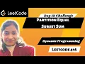 Partition Equal Subset Sum Leetcode 416 Dynamic Programming