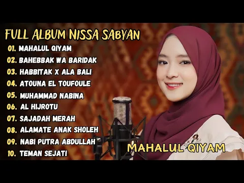 Download MP3 MAHALUL QIYAM - NISSA SABYAN FULL ALBUM TERBARU 2024