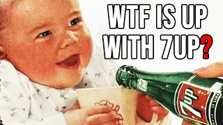 WTF is Up with 7UP?