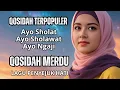 Download Lagu BIKIN CANDUUU ‼️ QOSIDAH MERDUU PENYEJUK HATI / MUSIK GAMBUS ENAK DI DENGAR 