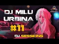 Download Lagu DJ SESSIONS #11 - DJ MILU URBINA | LIVE SET DEMBOW - ELECTRO