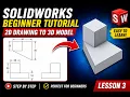 SolidWorks 2D to 3D Model Tutorial Beginners Tutorial Exercise