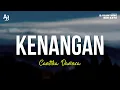 Kenangan - Cantika Davinca (LIRIK)