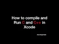 How to compile and run C C program in Xcode
