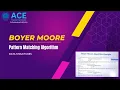 Boyer Moore Algorithm for Pattern Matching - Data Structure