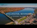 Stillwater Minnesota Best Things to do See 4K