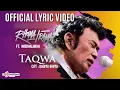 Download Lagu Rhoma Irama Ft. Noerhalimah - Taqwa (Official Lyric Video)