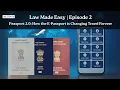 Law Made Easy Episode 2 Passport 2 0 - How the E-Passport is Changing Travel Forever