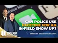 Ep Can Police Use Facetime for an In-Field Show-Up