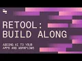 Retool Build-along Adding AI to your apps and workflows