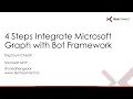 4 Steps Integrate Microsoft Graph with Bot Framework v4