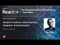 Cloud Native Series - Durable-Functions Micro-Services Singletons Orchestration