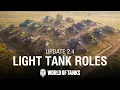 Light Tank Roles World of Tanks