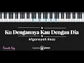Download Lagu Ku Dengannya Kau Dengan Dia - Afgan (KARAOKE PIANO - FEMALE KEY)