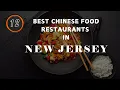 12 New Jersey s BEST Chinese Food Restaurants EXPOSED 2024