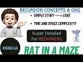 Rat in a Maze Problem Simple Story To Code Recursion Concepts And Questions 11