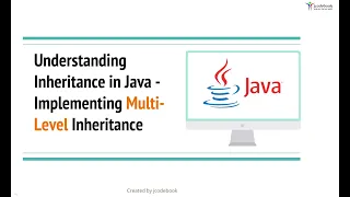 Understanding Inheritance in Java Implementing Multi-Level Inheritance