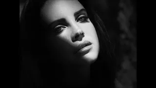 LANA DEL REY- MUSIC TO WATCH BOYS TO