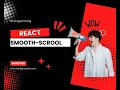 Smooth Scrolling in React Step-by-Step Tutorial in Bangla