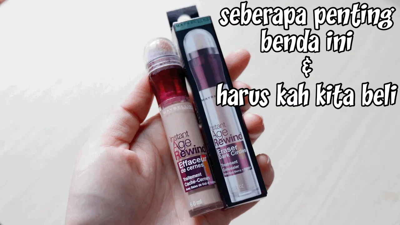 Review Concealer Maybelline Instant Age Rewind VS Fit me | Jangan salah pilih ya! | ini Perbedaannya. 
